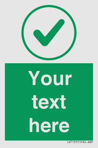 Custom green background, green tick in circle sign